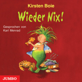 Hörbuch Wieder Nix!  - Autor Kirsten Boie   - gelesen von Karl Menrad