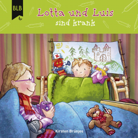 Hörbuch Lotta und Luis sind krank  - Autor Kirsten Brünjes   - gelesen von Schauspielergruppe