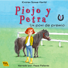 Hörbuch Piojo y Petra - La primera clase de hípica  - Autor Kirsten Sonne Harild   - gelesen von Pepa Pallarés