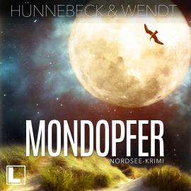 Hörbuch Mondopfer - Jule und Leander, Band 3 (ungekürzt)  - Autor Kirsten Wendt, Marcus Hünnebeck   - gelesen von Schauspielergruppe