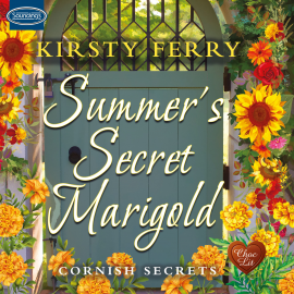 Hörbuch Summer's Secret Marigold  - Autor Kirsty Ferry   - gelesen von Charlotte Strevens