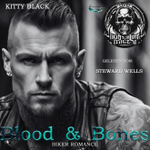 Hörbuch BLOOD & BONES  - Autor Kitty Black   - gelesen von Steward Wells