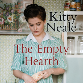 Hörbuch The Empty Hearth  - Autor Kitty Neale   - gelesen von Annie Aldington
