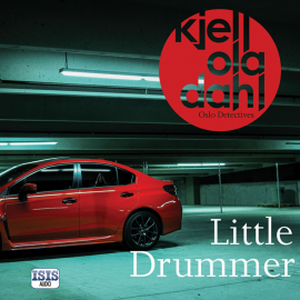Hörbuch Little Drummer  - Autor Kjell Ola Dahl   - gelesen von Nina Yndis