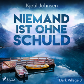 Hörbuch Niemand ist ohne Schuld - Dark Village 3  - Autor Kjetil Johnsen   - gelesen von Janine de Kluidt