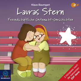 Hörbuch Freundschaftliche Gutenacht-Geschichten (Lauras Stern - Gutenacht-Geschichten 12)  - Autor Klaus Baumgart   - gelesen von Bernd Reheuser