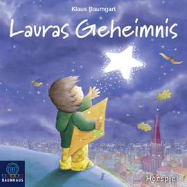 Hörbuch Lauras Geheimnis  - Autor Klaus Baumgart   - gelesen von Schauspielergruppe