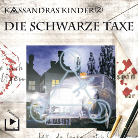 Hörbuch Kassandras Kinder 2 - Die schwarze Taxe  - Autor Klaus Brandhorst   - gelesen von Schauspielergruppe