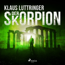 Hörbuch Der Skorpion  - Autor Klaus Luttringer   - gelesen von Jürgen Holdorf