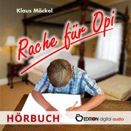 Hörbuch Rache für Opi  - Autor Klaus Möckel   - gelesen von Schauspielergruppe