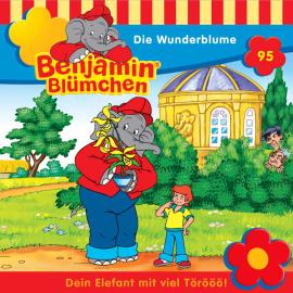 Hörbuch Benjamin Blümchen, Folge 95: Die Wunderblume  - Autor Klaus-P. Weigand, Daniela Mohr, Pascale Schmidt   - gelesen von Schauspielergruppe