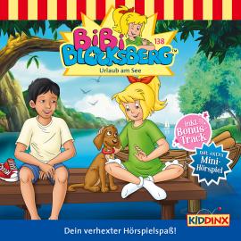 Hörbuch Bibi Blocksberg, Folge 138: Urlaub am See  - Autor Klaus-P. Weigand   - gelesen von Schauspielergruppe