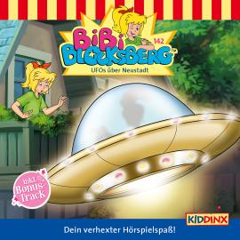 Hörbuch Bibi Blocksberg, Folge 142: UFOs über Neustadt  - Autor Klaus-P. Weigand   - gelesen von Schauspielergruppe