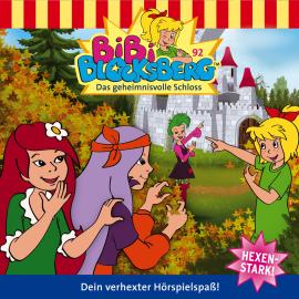 Hörbuch Bibi Blocksberg, Folge 92: Geheimnisvolle Schloss  - Autor Klaus-P. Weigand   - gelesen von Schauspielergruppe
