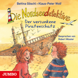 Hörbuch Die Nordseedetektive. Der versunkene Piratenschatz  - Autor Klaus-Peter Wolf   - gelesen von Robert Missler