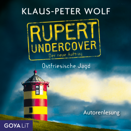 Hörbuch Rupert undercover. Ostfriesische Jagd. Der neue Auftrag  - Autor Klaus-Peter Wolf   - gelesen von Klaus-Peter Wolf