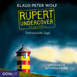 Hörbuch Rupert undercover. Ostfriesische Jagd. Der neue Auftrag  - Autor Klaus-Peter Wolf   - gelesen von Klaus-Peter Wolf