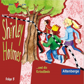 Hörbuch Shirley Holmes und die Krüselinde  - Autor Klaus Uhlenbrock   - gelesen von Klaus Uhlenbrock