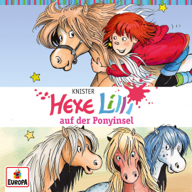 Hörbuch Folge 21: Hexe Lilli auf der Ponyinsel  - Autor Knister  