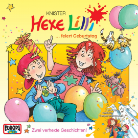 Hörbuch Hexe Lilli feiert Geburtstag  - Autor Knister  