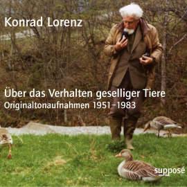 Hörbuch Über das Verhalten geselliger Tiere  - Autor Konrad Lorenz   - gelesen von Konrad Lorenz