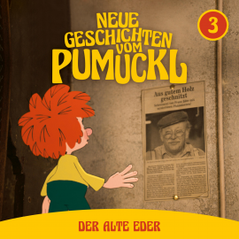 Hörbuch 03: Der alte Eder (Neue Geschichten vom Pumuckl)  - Autor Korbinian Dufter   - gelesen von Schauspielergruppe