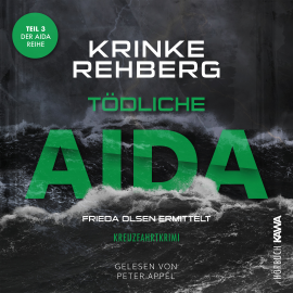 Hörbuch Tödliche AIDA: Kreuzfahrtkrimi Teil 3  - Autor Krinke Rehberg   - gelesen von Peter Appel