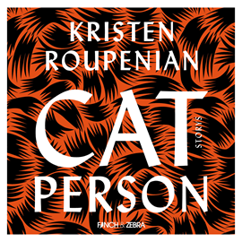 Hörbuch Cat Person  - Autor Kristen Roupenian   - gelesen von Schauspielergruppe