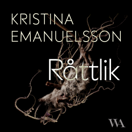 Hörbuch Råttlik  - Autor Kristina Emanuelsson   - gelesen von Gunilla Leining