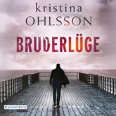 Hörbuch Bruderlüge (Martin Benner 2)  - Autor Kristina Ohlsson   - gelesen von Schauspielergruppe