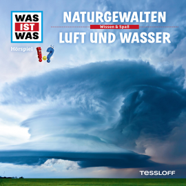 Hörbuch 27: Naturgewalten / Luft und Wasser  - Autor Kurt Haderer   - gelesen von Schauspielergruppe