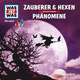 Hörbuch 30: Zauberer & Hexen / Phänomene  - Autor Kurt Haderer   - gelesen von Schauspielergruppe