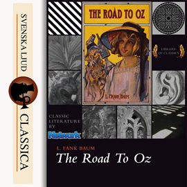Hörbuch The Road to Oz  - Autor L. Frank Baum   - gelesen von Phil Chenevert