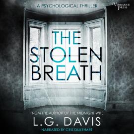 Hörbuch The Stolen Breath (Unabridged)  - Autor L.G. Davis   - gelesen von Cris Dukehart