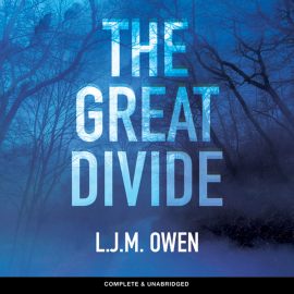 Hörbuch The Great Divide  - Autor L.J.M. Owen   - gelesen von Nicholas Osmond