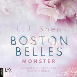 Hörbuch Boston Belles - Monster - Boston-Belles-Reihe, Teil 3 (Ungekürzt)  - Autor L. J. Shen   - gelesen von Schauspielergruppe