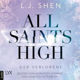 Hörbuch Der Verlorene - All Saints High, Band 3 (Ungekürzt)  - Autor L. J. Shen   - gelesen von Schauspielergruppe