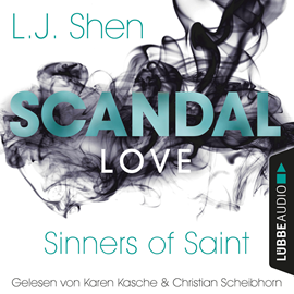 Hörbuch Scandal Love  - Autor L. J. Shen   - gelesen von Schauspielergruppe