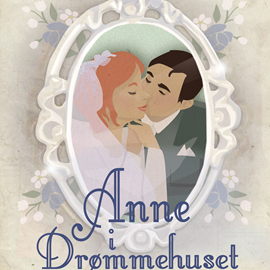 Hörbuch Anne i drømmehuset - Anne-bøgerne 5  - Autor L. M Montgomery   - gelesen von Inez Gavilanes