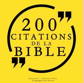 Hörbuch 200 citations de la Bible  - Autor La Bible   - gelesen von Fabienne Prost