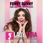 Funny Bunny - Eine erotische Hypnose