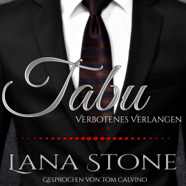 Hörbuch Tabu  - Autor Lana Stone   - gelesen von Tom Calvino