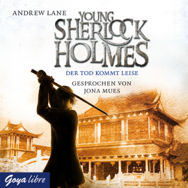 Hörbuch Young Sherlock Holmes 5. Der Tod kommt leise  - Autor Lane, Andrew   - gelesen von Mues, Jona