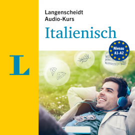 Hörbuch Langenscheidt Audio-Kurs Italienisch  - Autor Langenscheidt-Redaktion   - gelesen von Langenscheidt-Redaktion