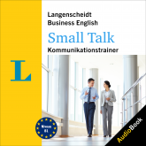 Hörbuch Langenscheidt Business English Small Talk  - Autor Langenscheidt-Redaktion   - gelesen von Schauspielergruppe