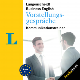 Hörbuch Langenscheidt Business English Vorstellungsgespräche  - Autor Langenscheidt-Redaktion   - gelesen von Schauspielergruppe