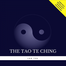 Hörbuch The Tao Te Ching  - Autor Lao Tzu   - gelesen von Michael Scott