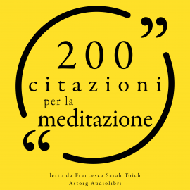 Hörbuch 200 citazioni per la meditazione  - Autor Laozi   - gelesen von Francesca Sarah Toich