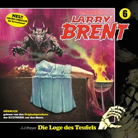 Hörbuch Die Loge des Teufels, Episode 1 (Larry Brent 6)  - Autor Larry Brent   - gelesen von Diverse
