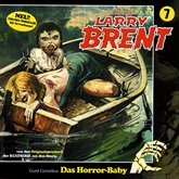 Das Horror-Baby, Episode 1 (Larry Brent 7)